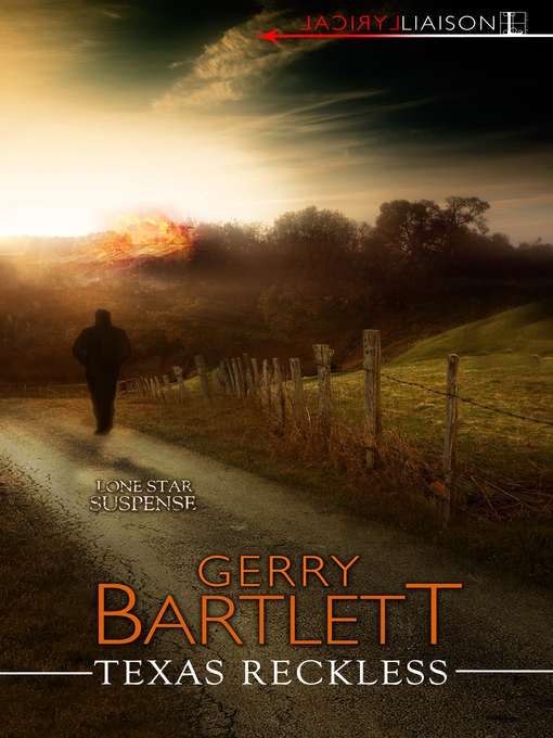 Title details for Texas Reckless by Gerry Bartlett - Available